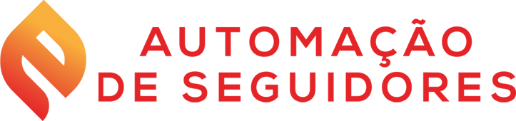 Automação de Seguidores – Marketing Digital